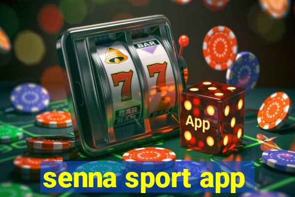 senna sport app